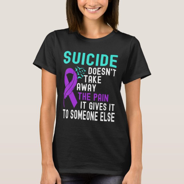 Suicide Awareness Mental Health Suicide Prevention T-Shirt (Front)