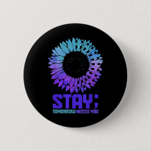 Suicide Awareness Month Stay Mental Health S  6 Cm Round Badge