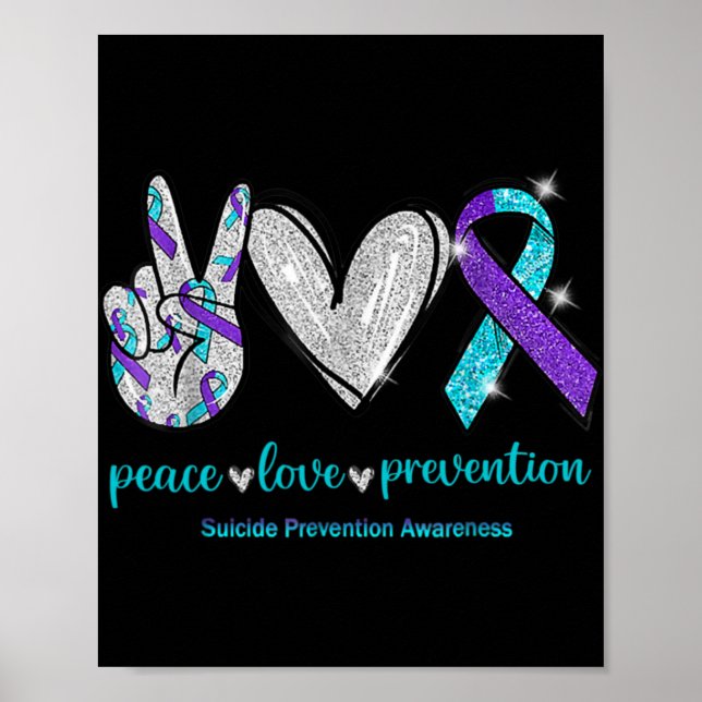 Suicide Awareness Peace Love Prevention 1  Poster (Front)