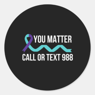 Suicide Awareness Prevention 988 Hotline Shirt - Y Classic Round Sticker