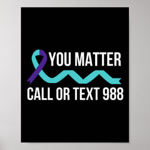 Suicide Awareness Prevention 988 Hotline Shirt - Y Poster