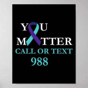 Suicide Awareness Prevention 988 Hotline Shirt - Y Poster