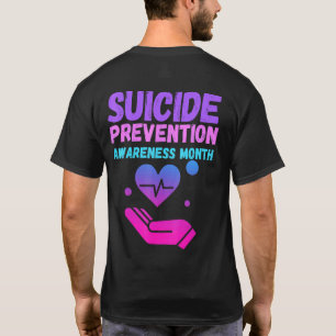 Suicide Awareness Prevention Month Men Women Kids  T-Shirt
