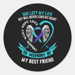 Suicide Awareness Shirt Best Friend Prevention Shi Classic Round Sticker