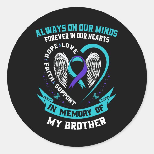 Suicide Awareness Shirt Brother Mens Women Prevent Classic Round Sticker (Front)