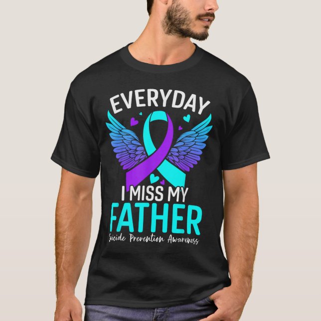 Suicide Awareness Shirt Father Suicide Prevention (Front)