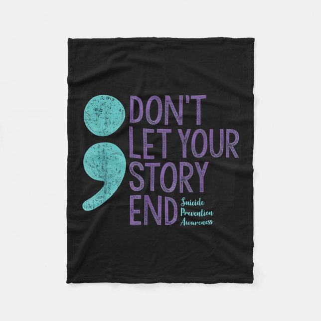 Suicide Awareness Shirt For Women Don't Let Your S Fleece Blanket (Front)