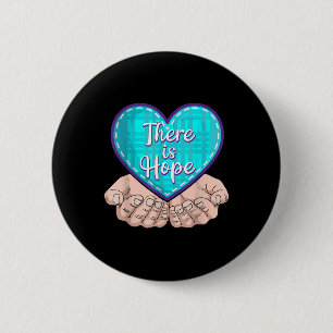 Suicide Awareness Shirt For Women Gift There Is 6 Cm Round Badge
