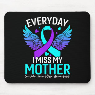 Suicide Awareness Shirt Mother Suicide Prevention Mouse Pad
