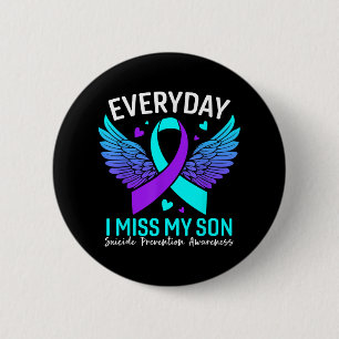 Suicide Awareness Shirt Son Suicide Prevention 6 Cm Round Badge