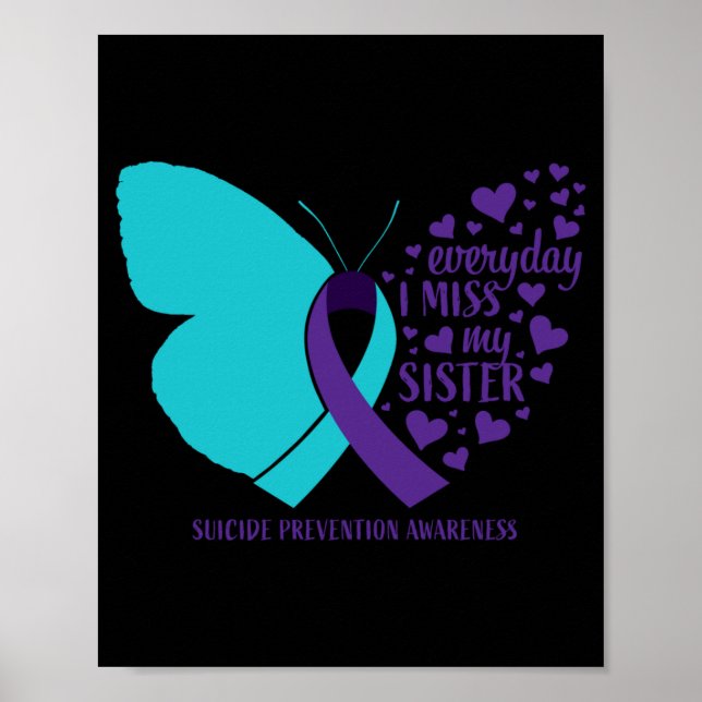 Suicide Awareness Sister Loving Memory Suicide Poster (Front)