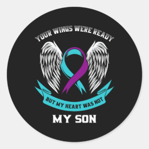 Suicide Awareness Son Teal And Purple Your Wings W Classic Round Sticker