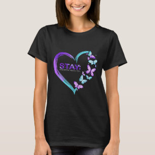 Suicide Awareness Stay Tomorrow Needs You T-Shirt