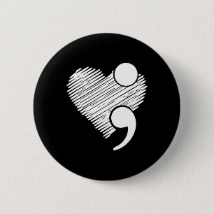 Suicide Awareness - Suicide Prevention Heart Semic 6 Cm Round Badge