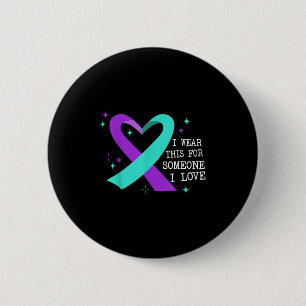 Suicide Awareness Suicide Prevention Suprt Survivo 6 Cm Round Badge