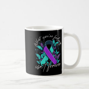 Suicide Awareness Suicide Prevention Suprt Survivo Coffee Mug