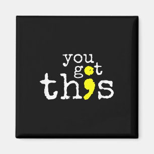 Suicide Awareness Support Positive Quote Magnet