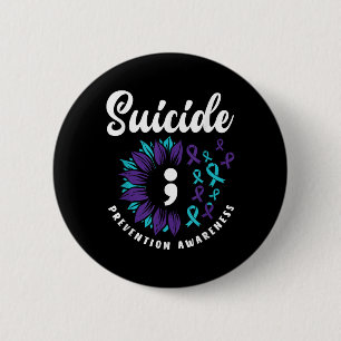 Suicide Awareness Support Suicide Prevention 6 Cm Round Badge