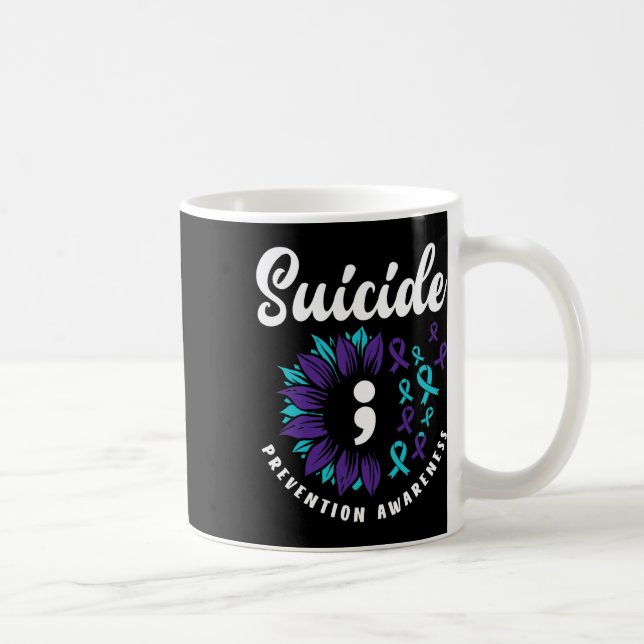 Suicide Awareness Support Suicide Prevention Aware Coffee Mug (Right)