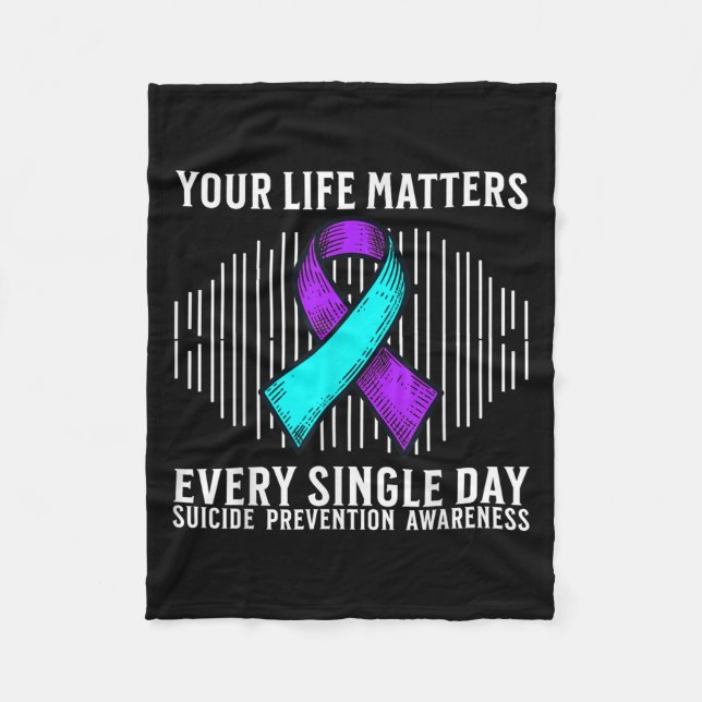 Suicide Awareness Suprt Suicide Prevention Awarene Fleece Blanket (Front)