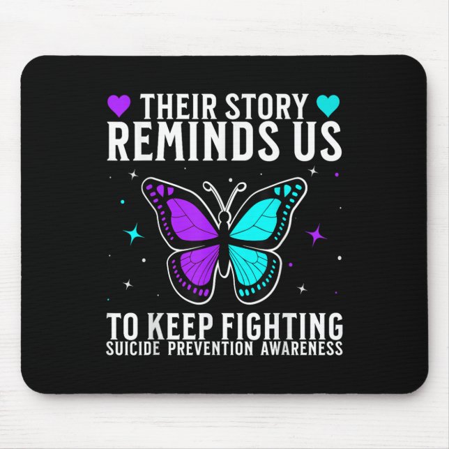 Suicide Awareness Suprt Suicide Prevention Awarene Mouse Pad (Front)