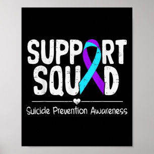 Suicide Awareness Teal &amp; Purple Ribbon Suprt M Poster