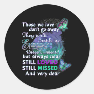 Suicide Awareness Women Those We Love Don't Go Awa Classic Round Sticker