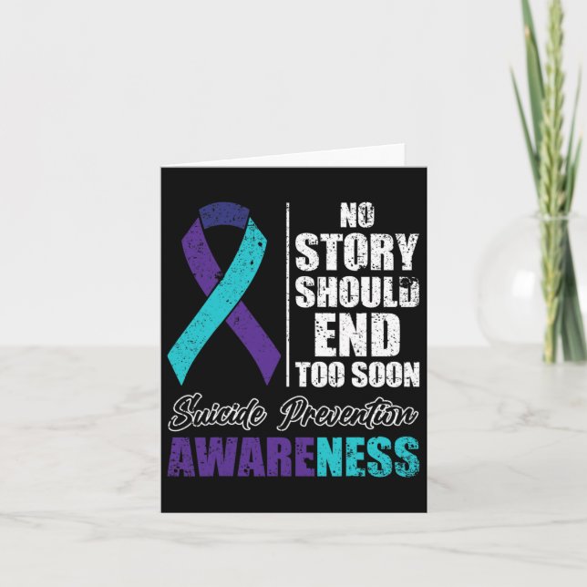 Suicide Depression No Story Should End Prevention  Card (Front)