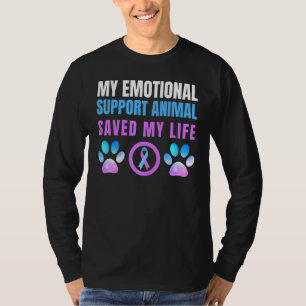 Suicide Emotional Support Animal Awareness Prevent T-Shirt