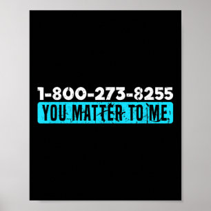 Suicide Hotline Number Prevention Awareness  Poster