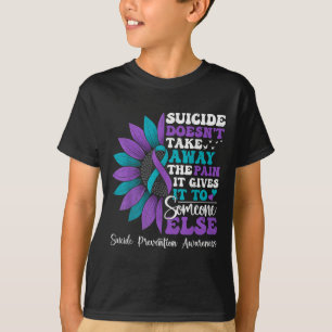 Suicide Pain Sunflower Suicide Prevention Awarenes T-Shirt