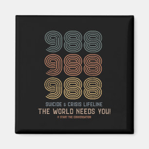 Suicide Prevention 2024 The World Needs You Magnet