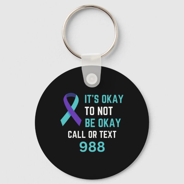 Suicide Prevention 988 Hotline Shirt 988 Suicide C Key Ring (Front)