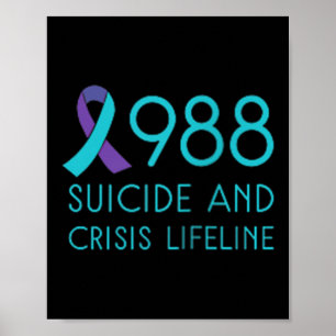 Suicide Prevention 988 - Suicide Awareness - Black Poster