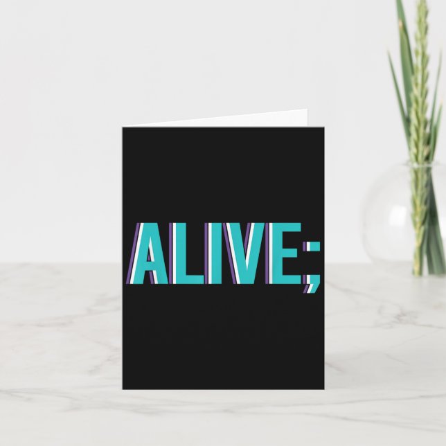 Suicide Prevention Alive _ I For Suprters  Card (Front)