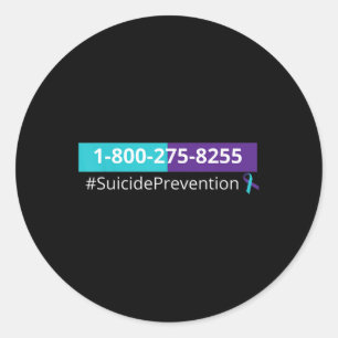 Suicide Prevention Awareness 1-800-273-8255  Classic Round Sticker