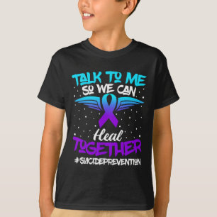 Suicide Prevention Awareness 988 Mental Health Sup T-Shirt