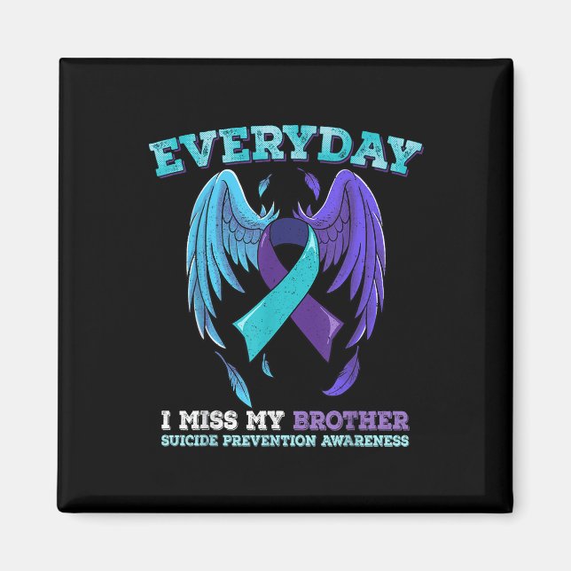 Suicide Prevention Awareness Brother  Magnet (Front)