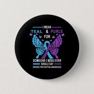Suicide Prevention Awareness Design I Wear Teal An 6 Cm Round Badge