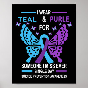 Suicide Prevention Awareness Design I Wear Teal An Poster