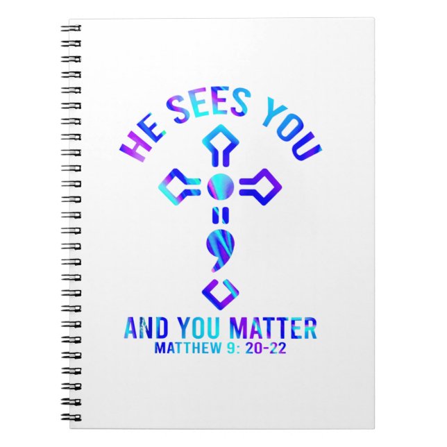 Suicide Prevention Awareness He Sees You You Matte Notebook (Front)