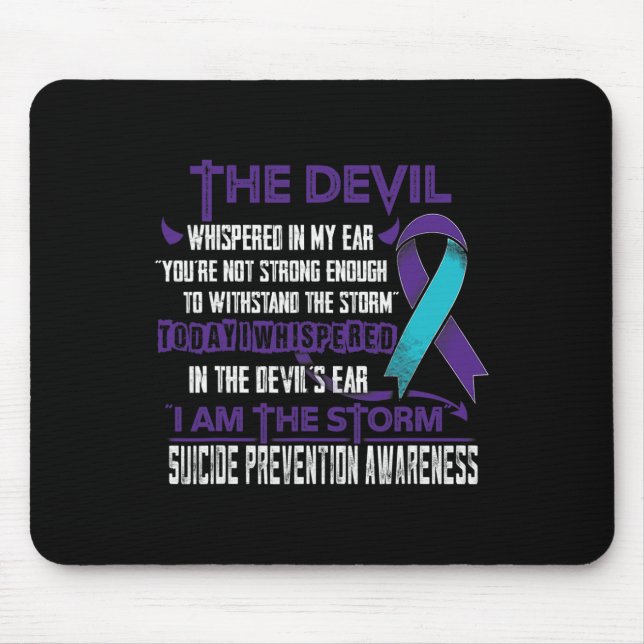 Suicide Prevention Awareness I Am The Storm Devil  Mouse Pad (Front)