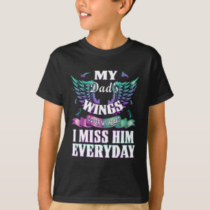 Suicide Prevention Awareness I Miss My Dad Everyda T-Shirt