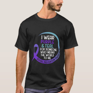 Suicide Prevention Awareness I Wear Purple And Tea T-Shirt