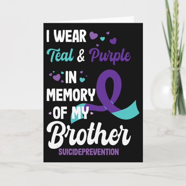 Suicide Prevention Awareness In Memory Of Brother  Card (Front)