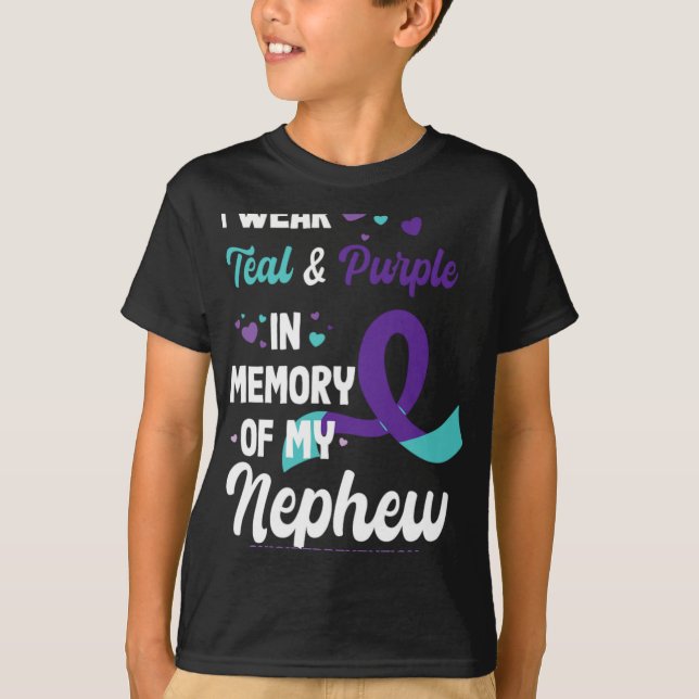 Suicide Prevention Awareness In Memory Of Nephew  T-Shirt (Front)