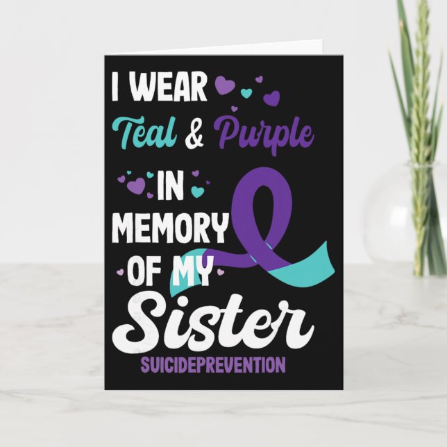 Suicide Prevention Awareness In Memory Of Sister  Card (Front)