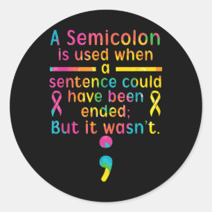 Suicide Prevention Awareness Mental Health Depress Classic Round Sticker
