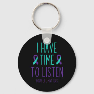 Suicide Prevention Awareness Month I Have Time To  Key Ring