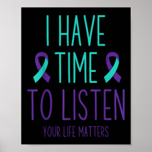 Suicide Prevention Awareness Month I Have Time To  Poster